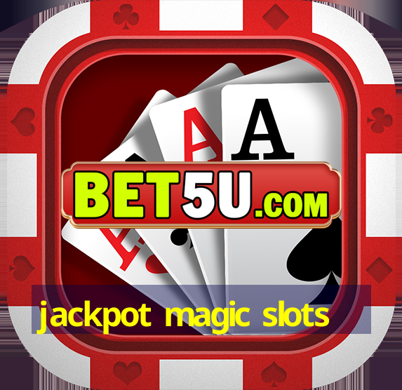 jackpot magic slots